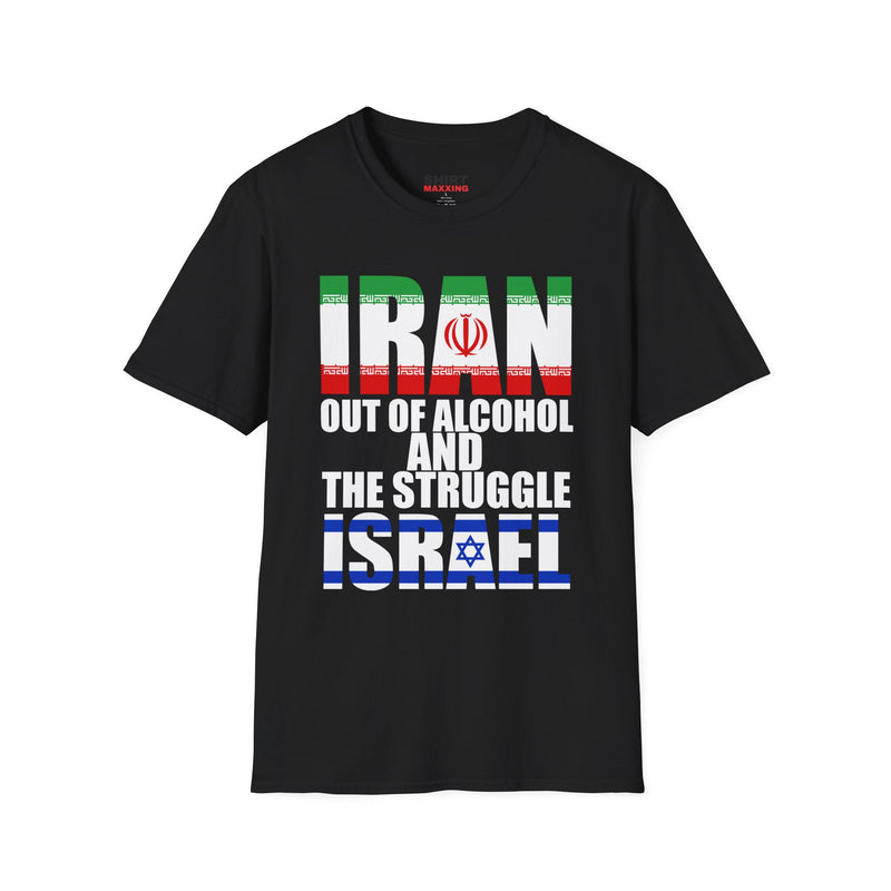 IRAN Out of Alcohol and the Struggle ISRAEL