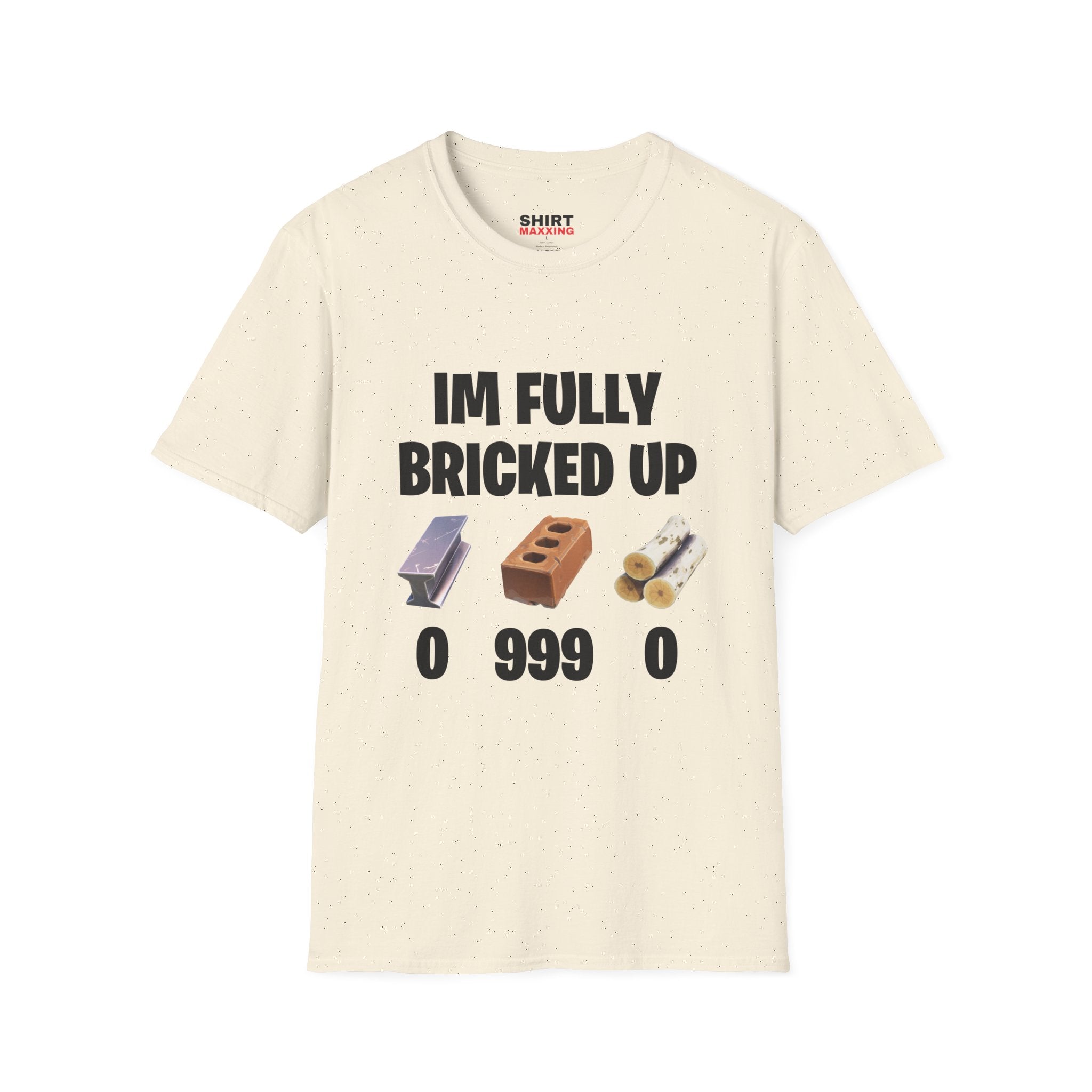 I'm Fully Bricked up Tee