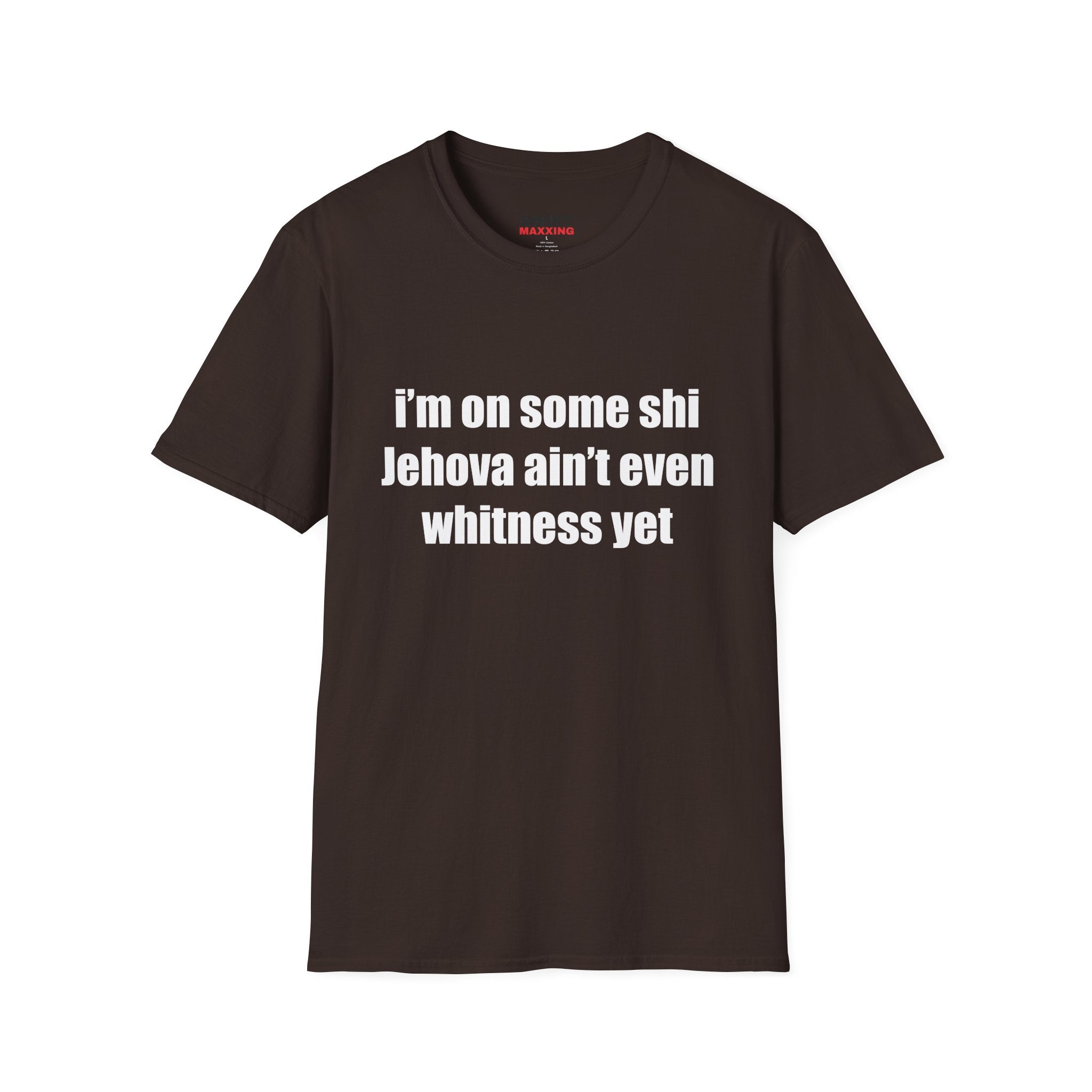 I'm on some shi Jehova ain't even whitness yet Tee
